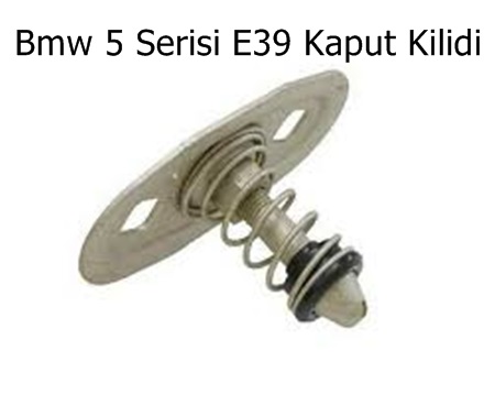 Bmw 5 Serisi E39 Kaput Kilidi