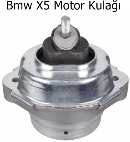Bmw X5 Motor Kulağı