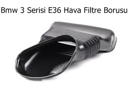 Bmw 3 Serisi E36 Hava Filtre Borusu