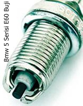 Bmw 5 Serisi E60 Buji