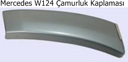 Mercedes W124 Çamurluk Kaplaması