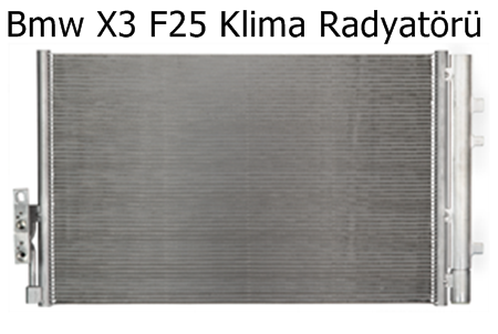 Bmw X3 F25 Klima Radyatörü