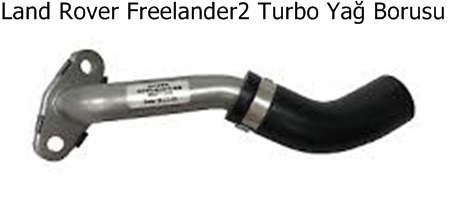 Land Rover Freelander2 Turbo Yağ Borusu