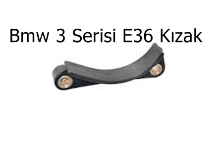 Bmw 3 Serisi E36 Kızak