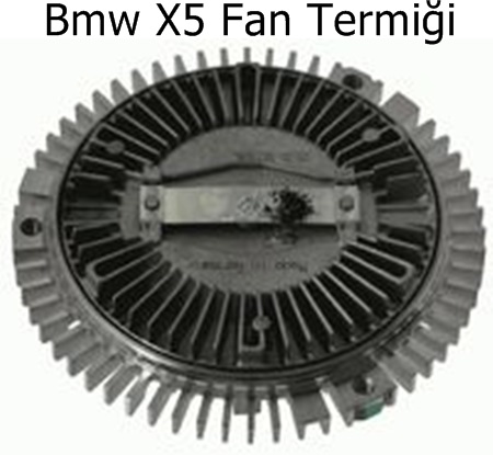 Bmw X5 Fan Termiği
