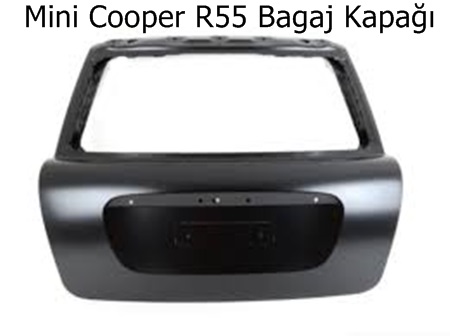 Mini Cooper R55 Bagaj Kapağı