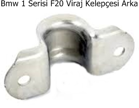 Bmw 1 Serisi F20 Viraj Kelepçesi Arka