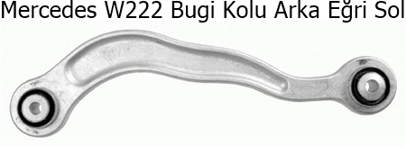 Mercedes W222 Bugi Kolu Arka Eğri Sol