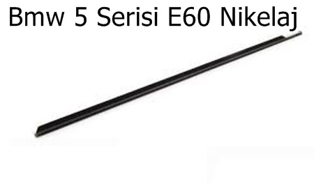 Bmw 5 Serisi E60 Nikelaj