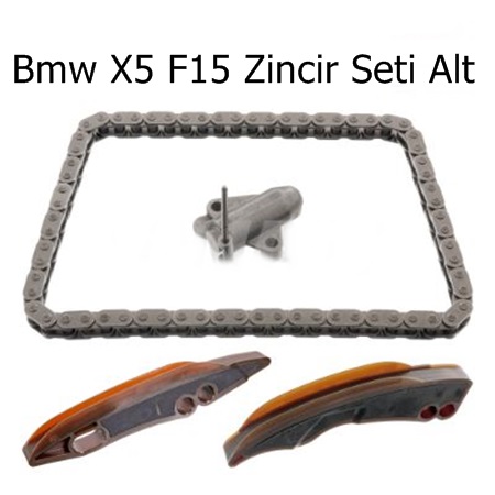 Bmw X5 F15 Zincir Seti Alt