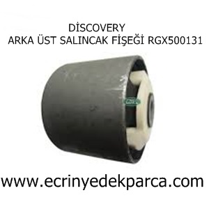 LAND ROVER DİSCOVERY SALINCAK FİŞEĞİ ARKA ÜST RGX500131