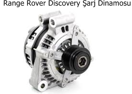 Range Rover Discovery Şarj Dinamosu