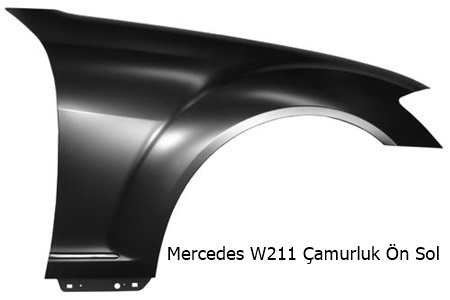 Mercedes W211 Çamurluk Ön Sol
