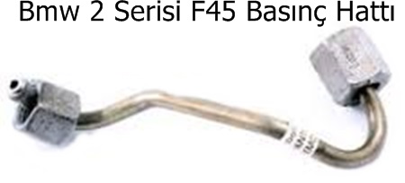 Bmw 2 Serisi F45 Basınç Hattı