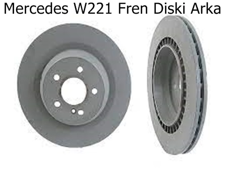 Mercedes W221 Fren Diski Arka Takım