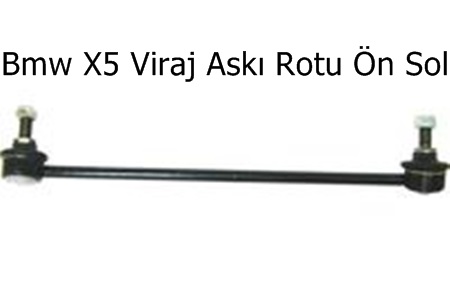 Bmw X5 Viraj Askı Rotu Ön Sol