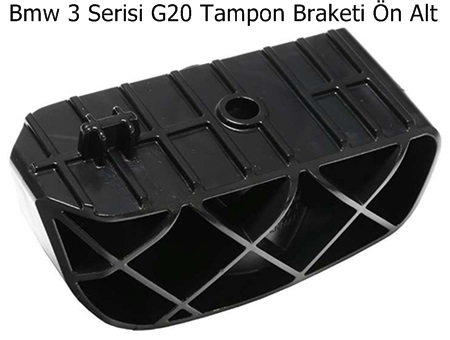 Bmw 3 Serisi G20 Tampon Braketi Ön Alt