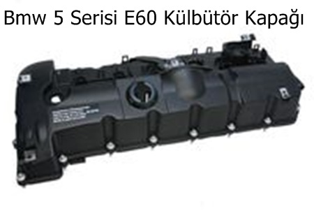 Bmw 5 Serisi E60 Külbütör Kapağı