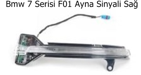 Bmw 7 Serisi F01 Ayna Sinyali Sağ