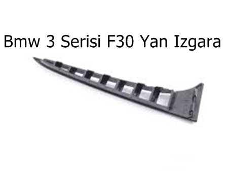 Bmw 3 Serisi F30 Yan Izgara