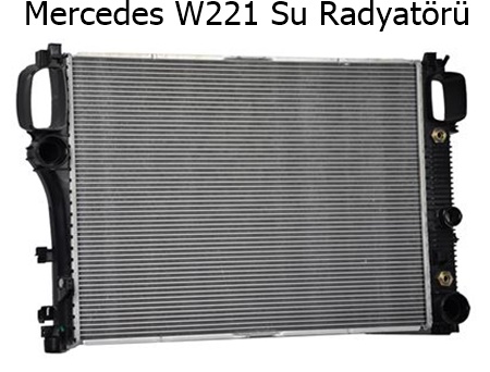 Mercedes W221 Su Radyatörü
