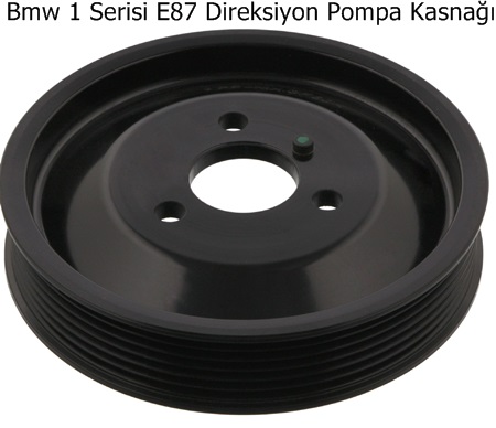 Bmw 1 Serisi E87 Direksiyon Pompa Kasnağı