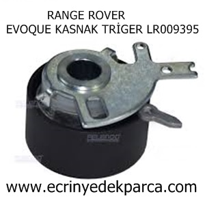 RANGE ROVER EVOQUE KASNAK TRİGER LR009395
