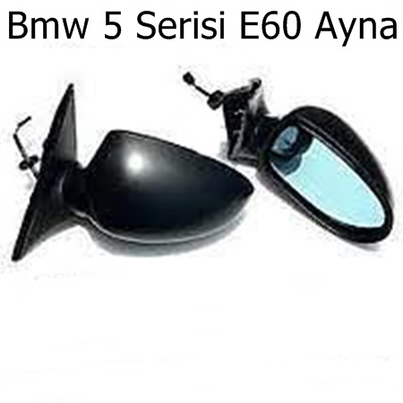 Bmw 5 Serisi E60 Ayna