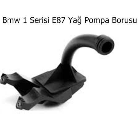 Bmw 1 Serisi E87 Yağ Pompa Borusu