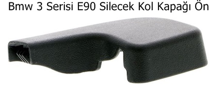 Bmw 3 Serisi E90 Silecek Kol Kapağı Ön