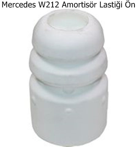 Mercedes W212 Amortisör Lastiği Ön