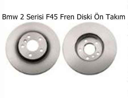Bmw 2 Serisi F45 Fren Diski Ön Takım