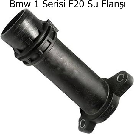 Bmw 1 Serisi F20 Su Flanşı