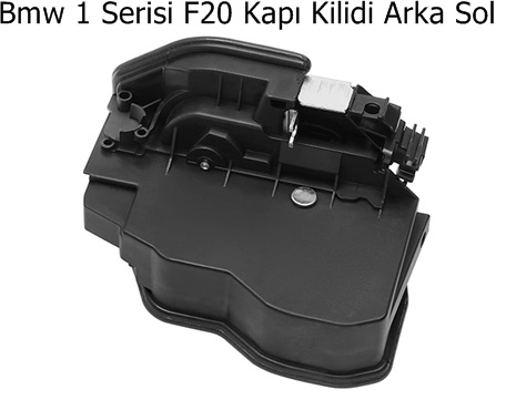 Bmw 1 Serisi F20 Kapı Kilidi Arka Sol