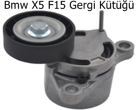Bmw X5 F15 Gergi Kütüğü