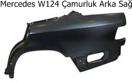 Mercedes W124 Çamurluk Arka Sağ