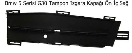 Bmw 5 Serisi G30 Tampon Izgara Kapağı Ön İç Sağ