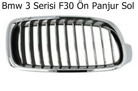Bmw 3 Serisi F30 Ön Panjur Sol