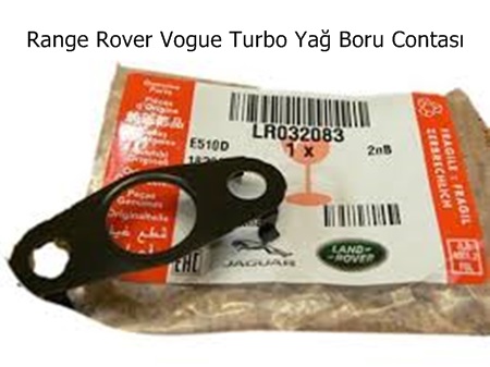 Range Rover Vogue Turbo Yağ Boru Contası