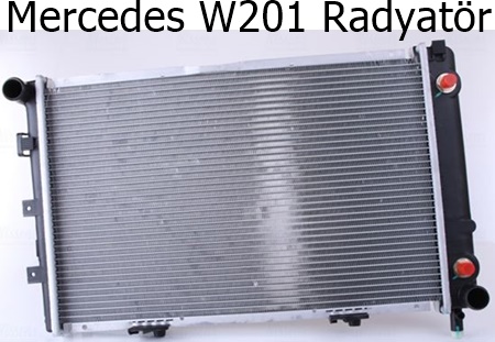 Mercedes W201 Radyatör