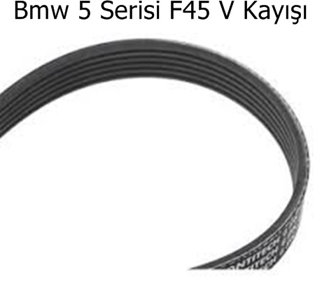 Bmw 5 Serisi F45 V Kayışı