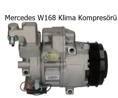 Mercedes W168 Klima Kompresörü