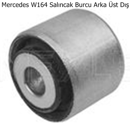 Mercedes W164 Salıncak Burcu Arka Üst Dış