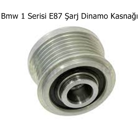 Bmw 1 Serisi E87 Şarj Dinamo Kasnağı