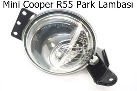 Mini Cooper R55 Park Lambası