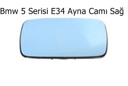 Bmw 5 Serisi E34 Ayna Camı Sağ