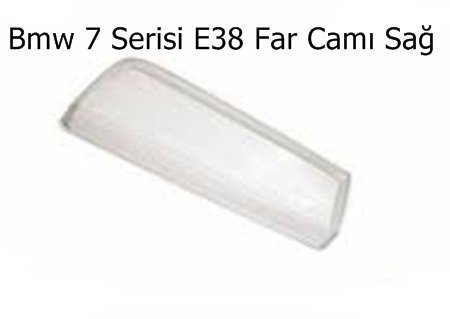 Bmw 7 Serisi E38 Far Camı Sağ