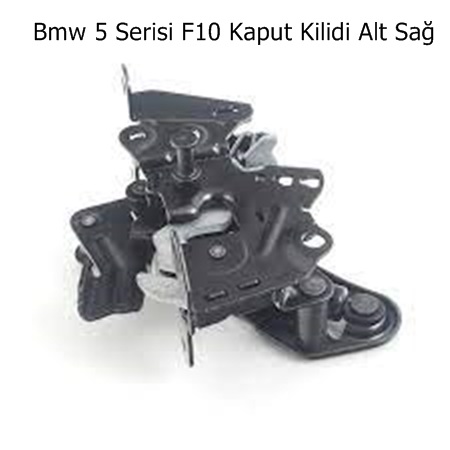 Bmw 5 Serisi F10 Kaput Kilidi Alt Sağ