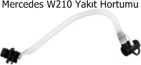 Mercedes W210 Yakıt Hortumu