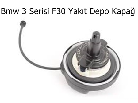 Bmw 3 Serisi F30 Yakıt Depo Kapağı